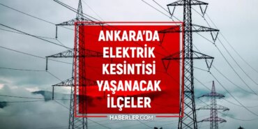 ankara-elektrik-kesintisi-30-31-ocak-ankarada-elektrik-kesintisi-son-dakika-ne-zaman-bitecek-elektrikler-lxQvQ5dR.jpg