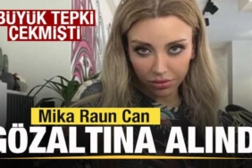 buyuk-tepki-cekmisti-sikayet-yagdi-mika-raun-can-gozaltina-alindi-xpi9uEla.jpg