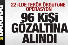 22-ilde-teror-orgutune-operasyon-96-kisi-gozaltina-alindi-Vrrq1Zal.jpg