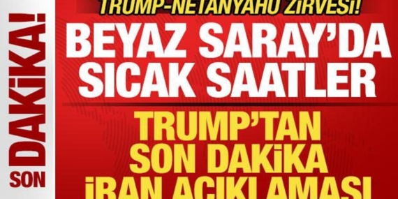 abdde-sicak-saatler-trump-ve-netanyahudan-kritik-gorusme-son-dakika-iran-aciklamasi-nrdYRJvX.jpg