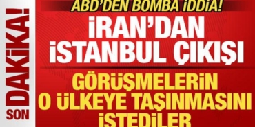 abdden-bomba-iddia-irandan-istanbul-cikisi-gorusmelerin-o-ulkeye-tasinmasini-istediler-hAay6d9t.jpg