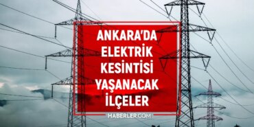 ankara-elektrik-kesintisi-7-8-9-subat-ankarada-elektrik-kesintisi-son-dakika-ne-zaman-bitecek-elektrikler-letQNGVb.jpg