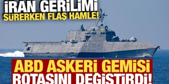 bolgede-sicak-saatler-iran-gerilimi-surerken-abd-askeri-gemisi-rotasini-degistirdi-jiAnakBU.jpg