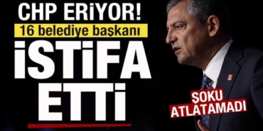 chp-eriyor-soku-atlatamadi-16-belediye-baskani-istifa-etti-wIeMaGKE.jpg