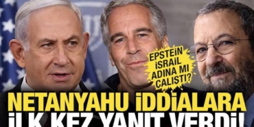 epstein-israil-adina-mi-calisti-netanyahu-iddialara-ilk-kez-yanit-verdi-4ECVVP6d.jpg