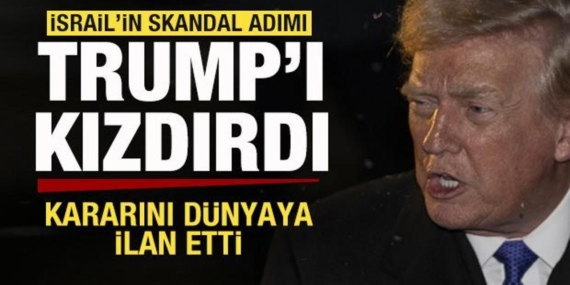 israilden-skandal-adim-trumptan-son-dakika-aciklamasi-kararini-dunyaya-ilan-etti-t61ctXGp.jpg