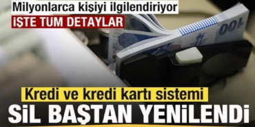 kredi-ve-kredi-karti-sistemi-sil-bastan-yenilendi-iste-merak-edilen-tum-detaylar-cV63UJkt.jpg