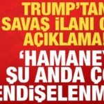 son-dakika-trumptan-savas-ilani-gibi-aciklama-hamaney-su-anda-cok-endiselenmeli-LRwmFEHy.jpg