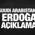 suudi-arabistandan-erdogan-aciklamasi-lL3nvD8U.jpg
