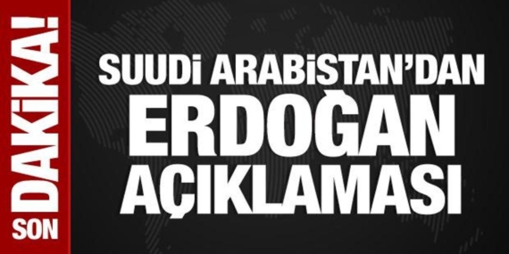 suudi-arabistandan-erdogan-aciklamasi-lL3nvD8U.jpg